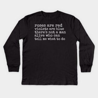 a short feminist poem Kids Long Sleeve T-Shirt